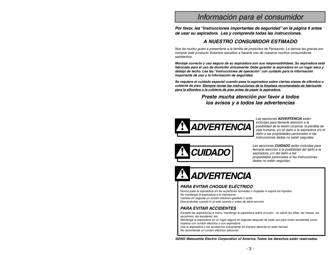 Panasonic MC-V7531 manual Información para el consumidor, A Nuestro Consumidor Estimado, Para Evitar Choque Eléctrico 