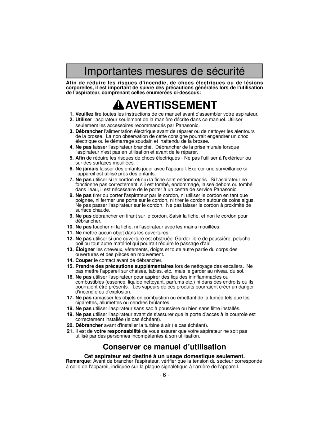 Panasonic MC-V7600 operating instructions Avertissement, Conserver ce manuel d’utilisation, Importantes mesures de sécurité 