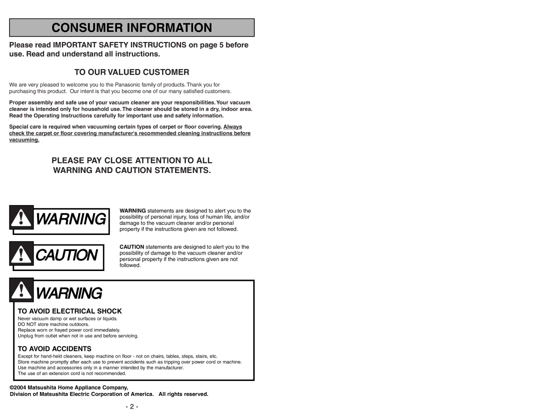 Panasonic MC-V9644 operating instructions Consumer Information 