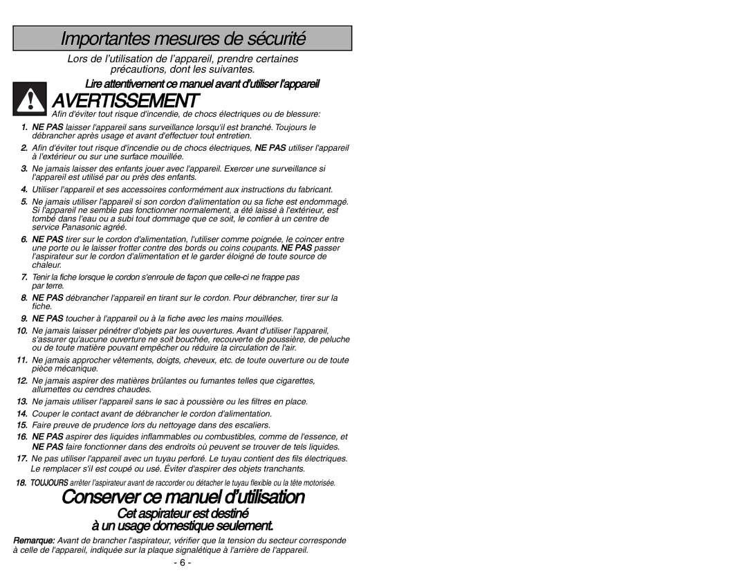 Panasonic MC-V9644 operating instructions Importantes mesures de sécurité 