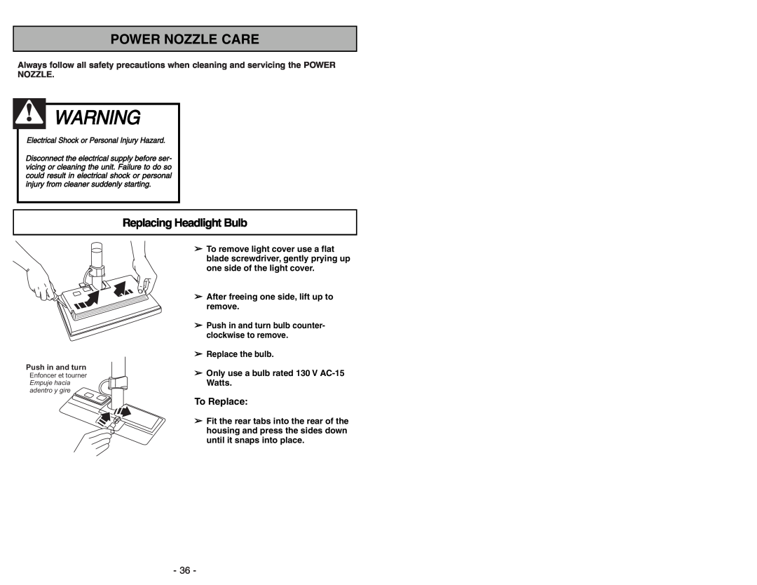 Panasonic MC-V9644 operating instructions Power Nozzle Care, Replacing Headlight Bulb, To Replace 
