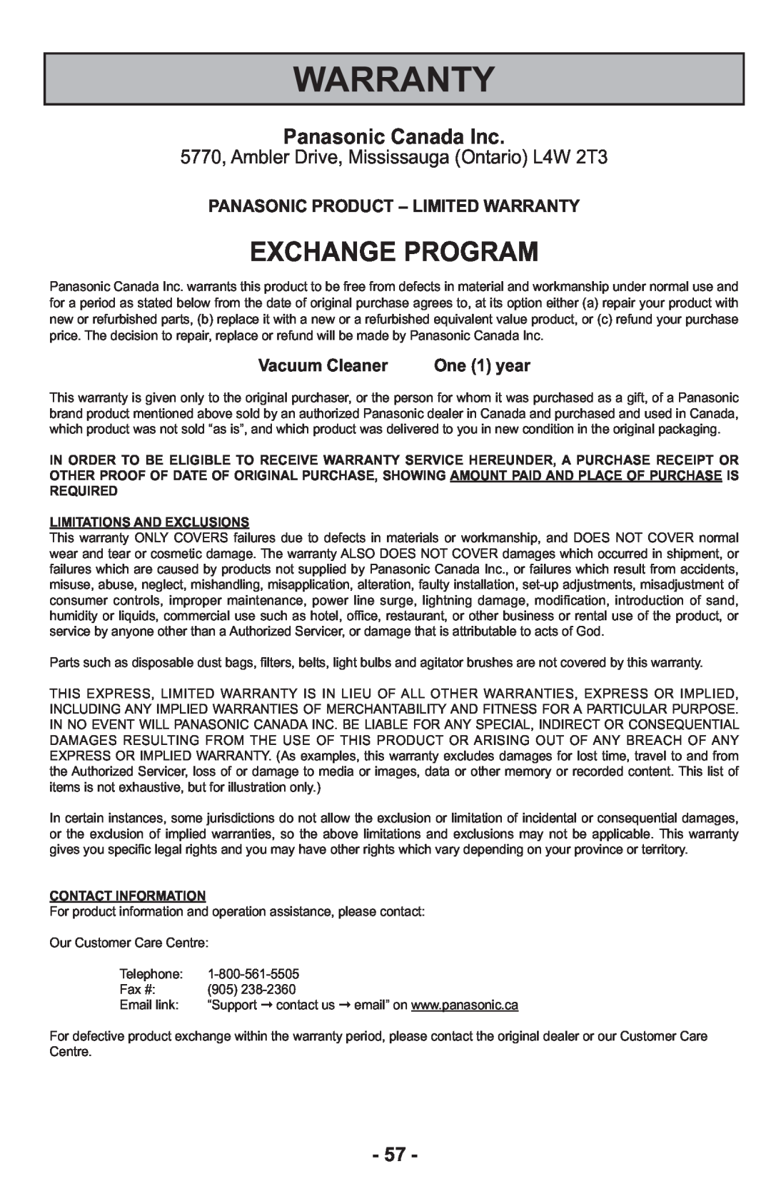 Panasonic MCCG917 Exchange Program, Panasonic Canada Inc, 5770, Ambler Drive, Mississauga Ontario L4W 2T3, Warranty 