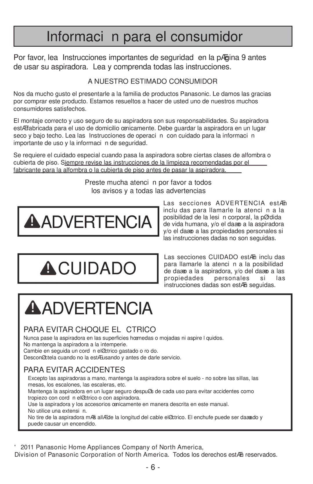 Panasonic MCUL815 operating instructions Advertencia Cuidado 