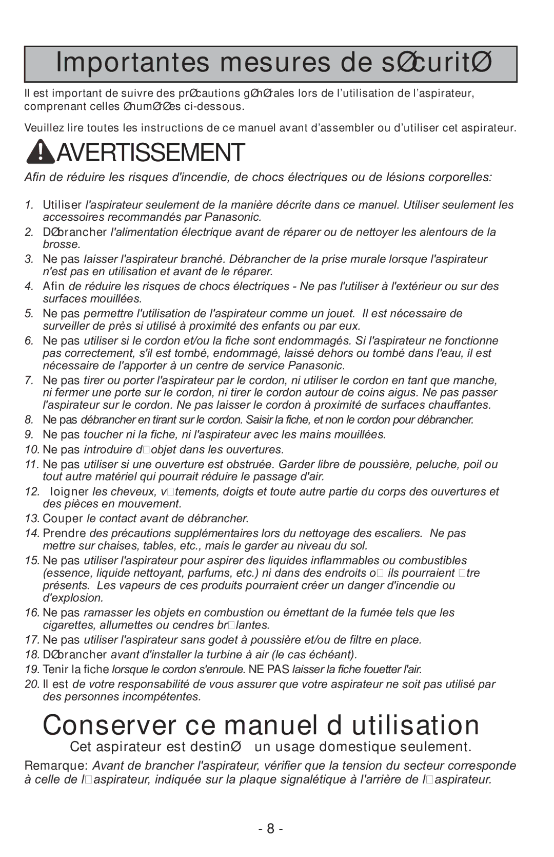 Panasonic MCUL815 operating instructions Importantes mesures de sécurité 