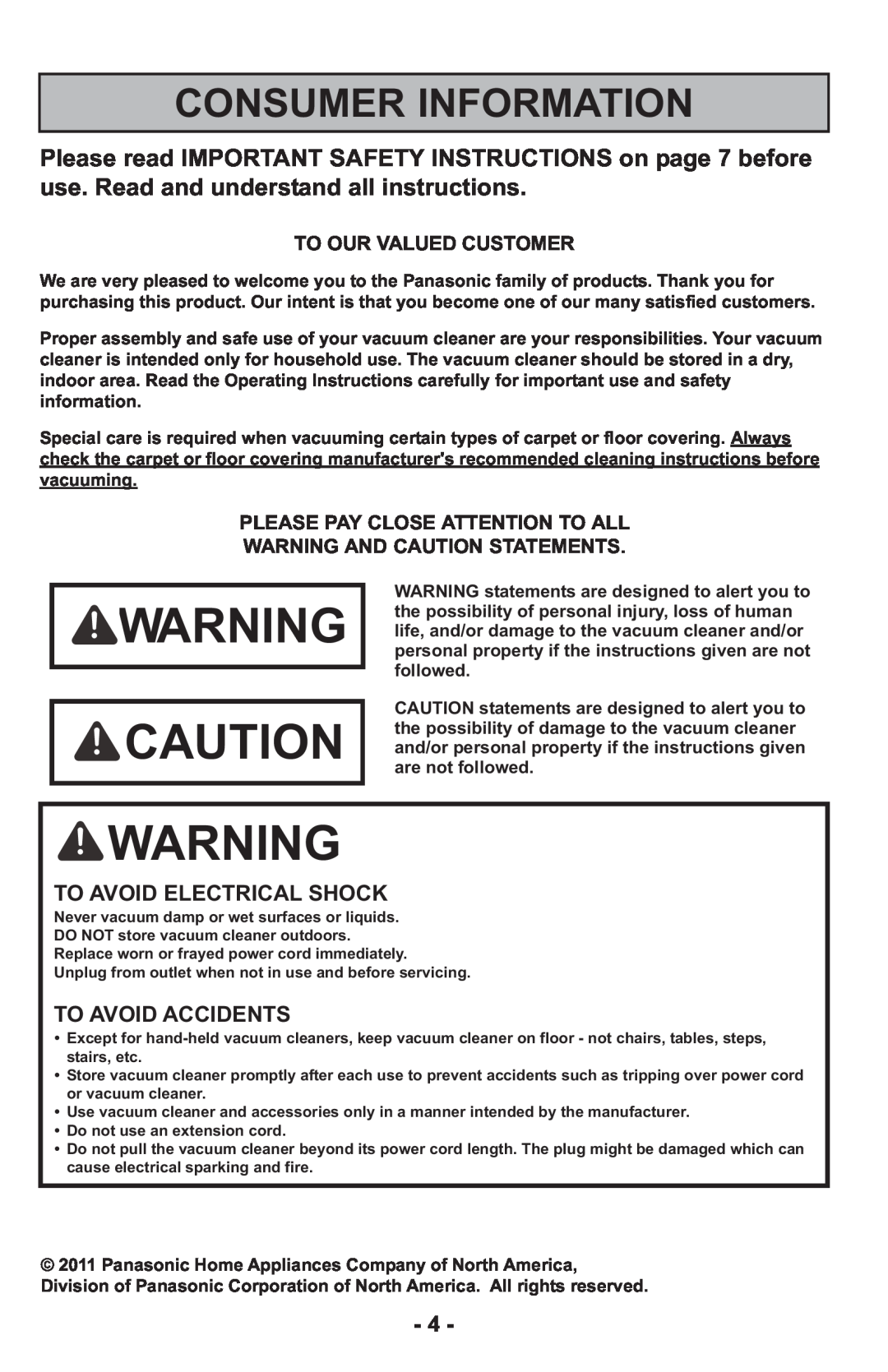 Panasonic MCUL815 operating instructions Consumer Information, To Avoid Electrical Shock, To Avoid Accidents 