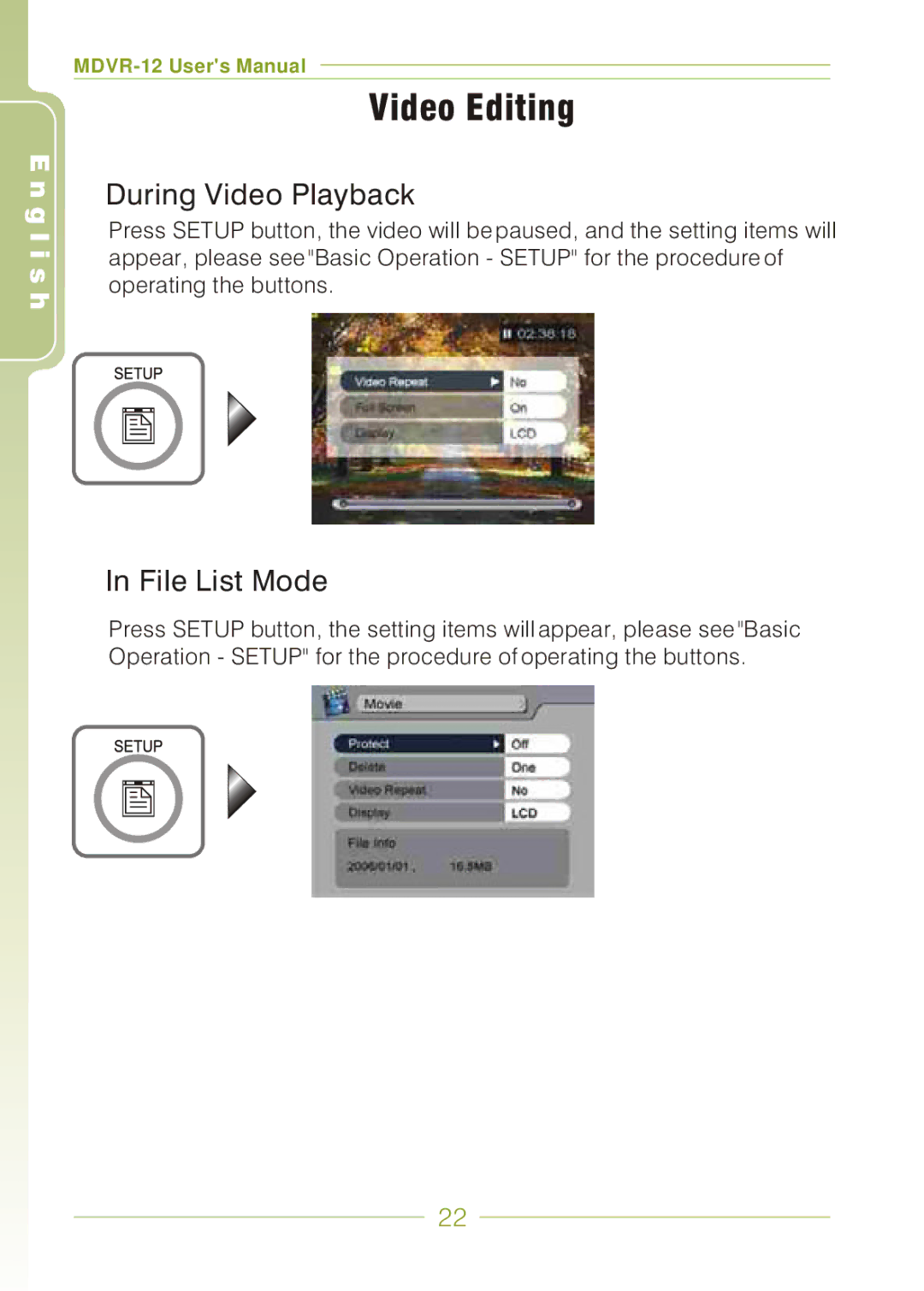 Panasonic MDVR-12 user manual Video Editing, During Video Playback, File List Mode 