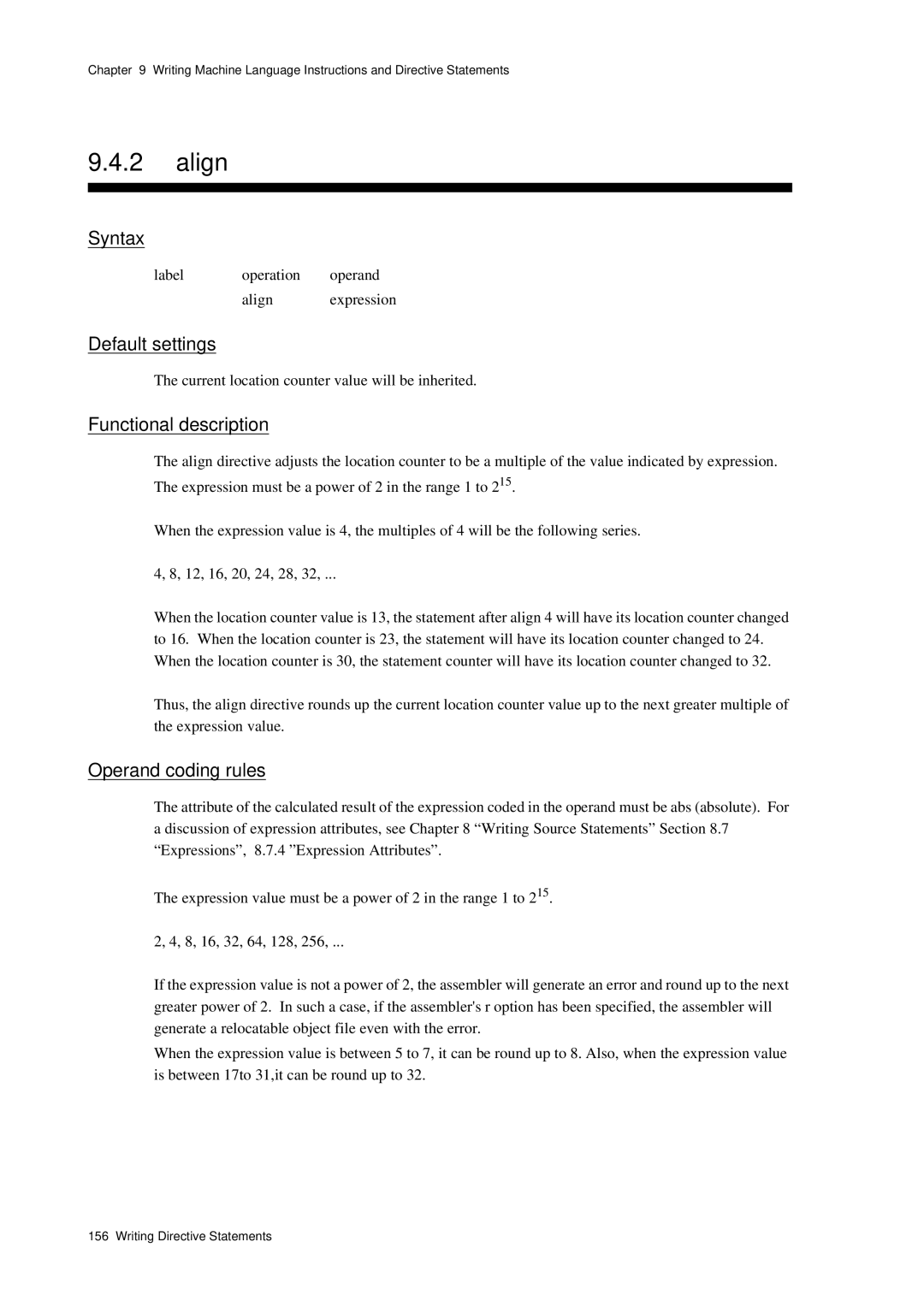 Panasonic MN1030 user manual Label Operation Operand Align Expression, Current location counter value will be inherited 