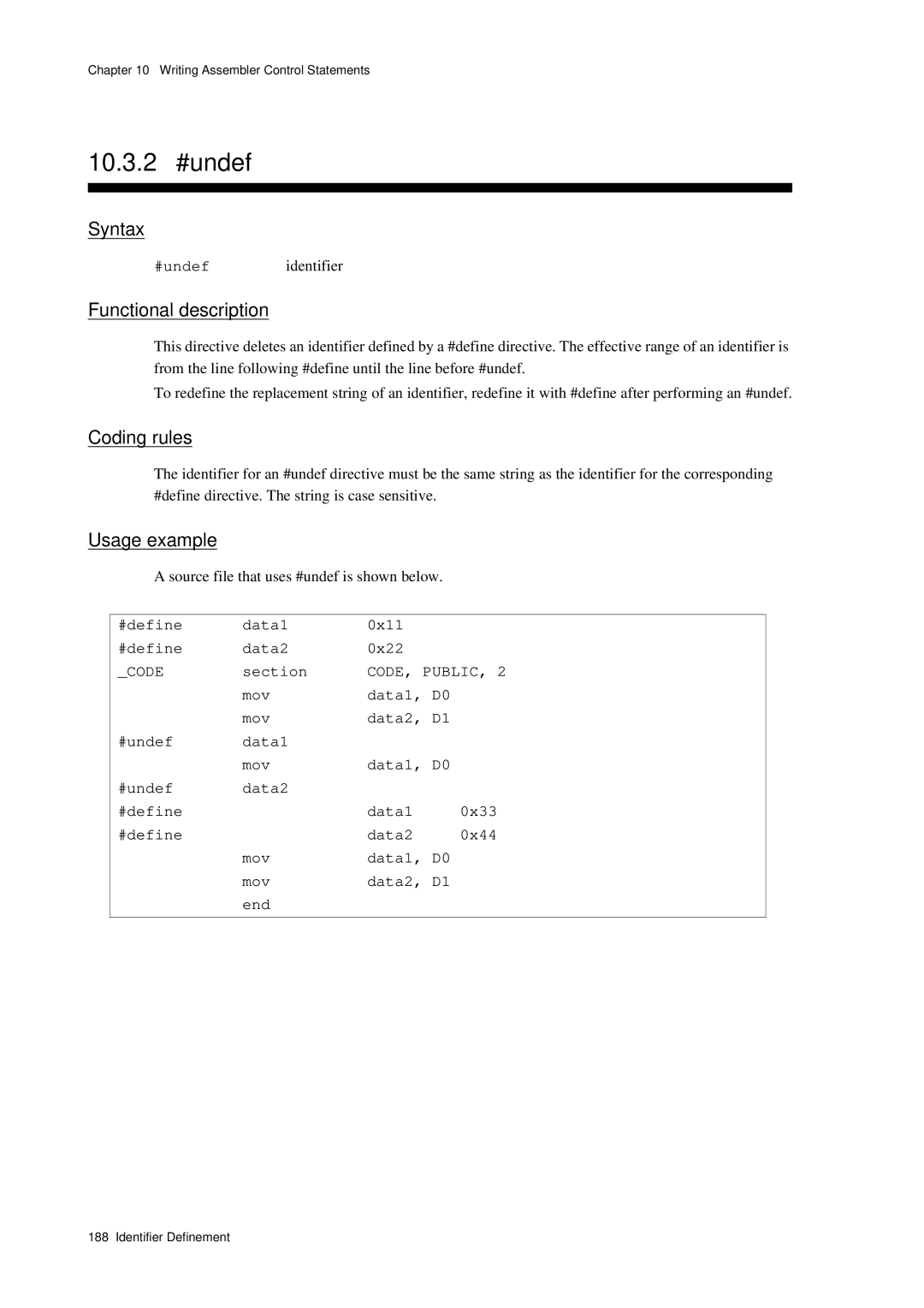 Panasonic MN1030 user manual 10.3.2 #undef, #undef identifier, Source file that uses #undef is shown below 