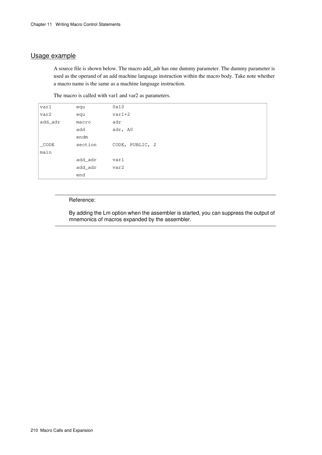 Panasonic MN1030 user manual Var1 Equ 0x10 Var2 Var1+2 Addadr Macro Adr Adr, A0 Endm 