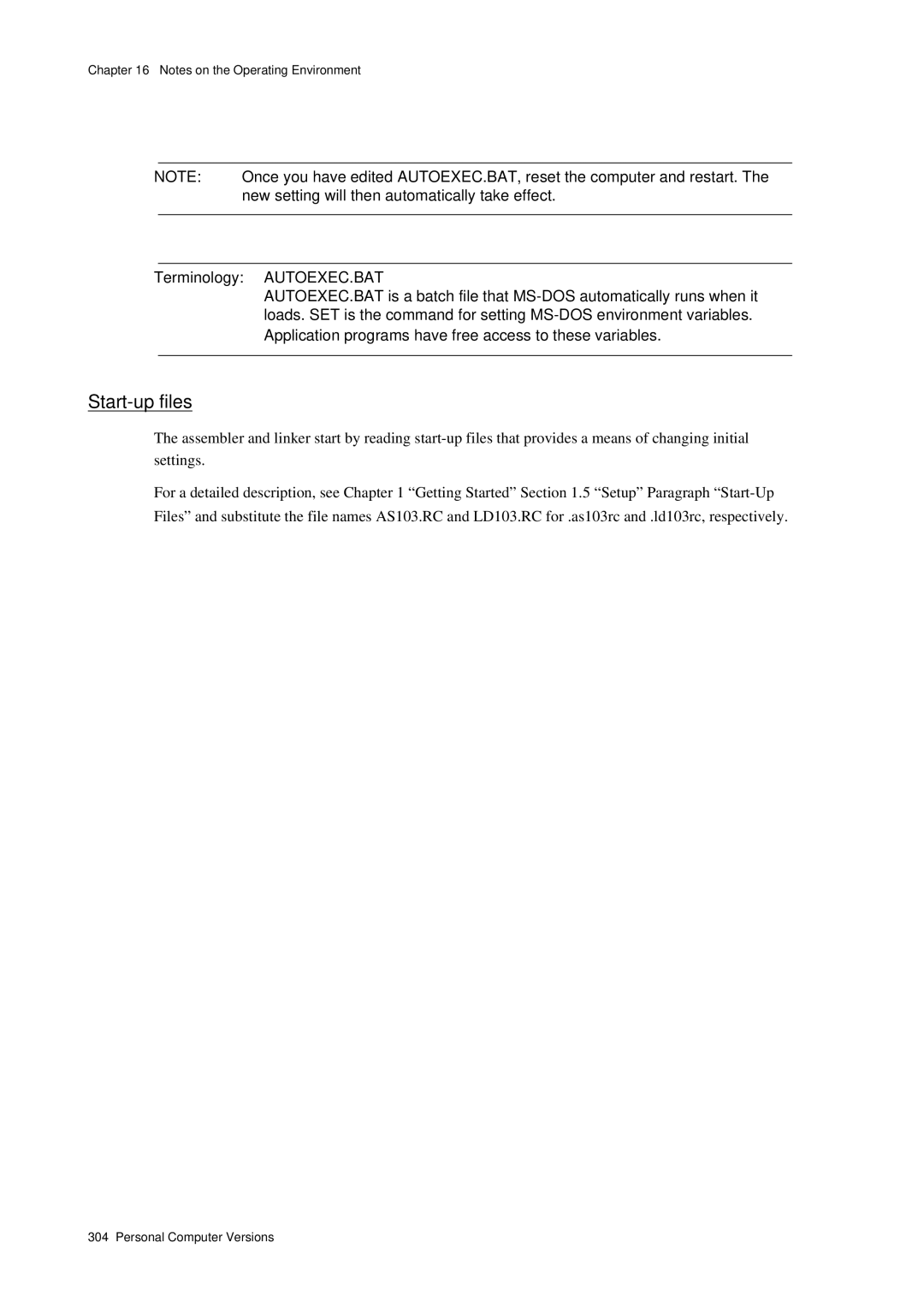 Panasonic MN1030 user manual Start-up files, New setting will then automatically take effect 