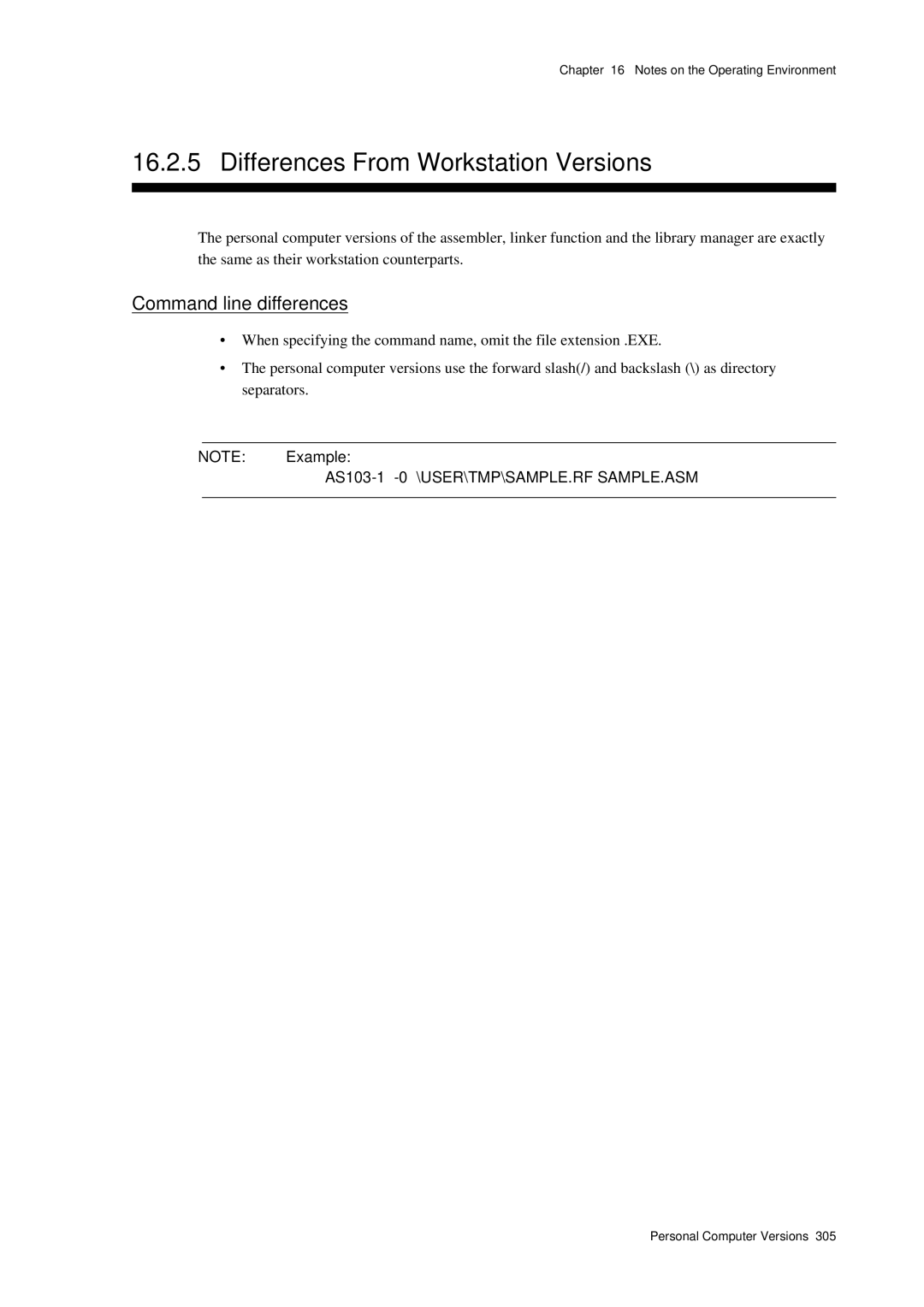 Panasonic MN1030 user manual Differences From Workstation Versions, Command line differences 