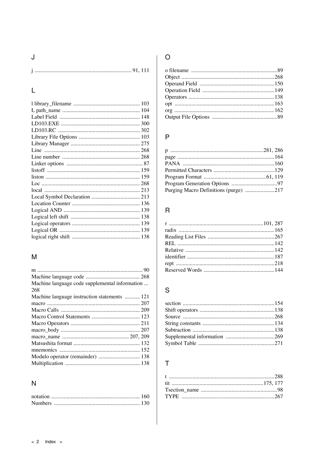 Panasonic MN1030 Libraryfilename 103 Pathname 104 Label Field 148, Machine language code supplemental information, 132 