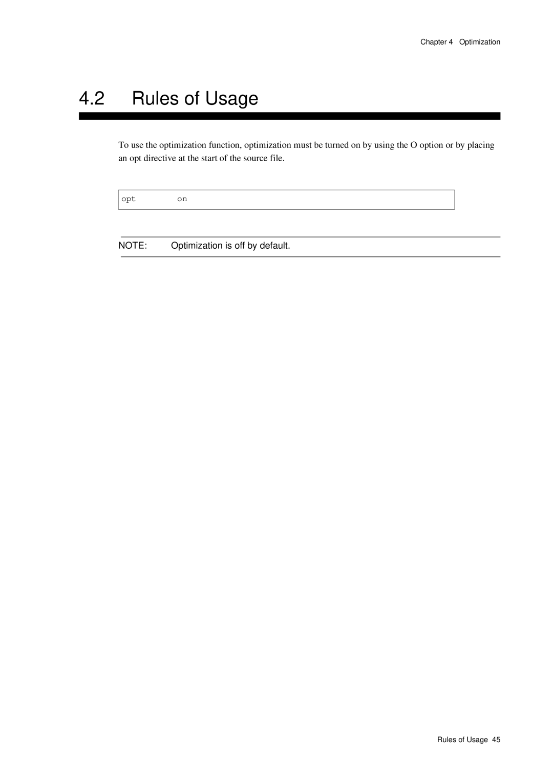 Panasonic MN1030 user manual Rules of Usage, Optimization is off by default 