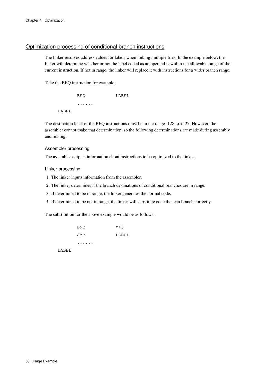 Panasonic MN1030 Optimization processing of conditional branch instructions, Assembler processing, Linker processing 