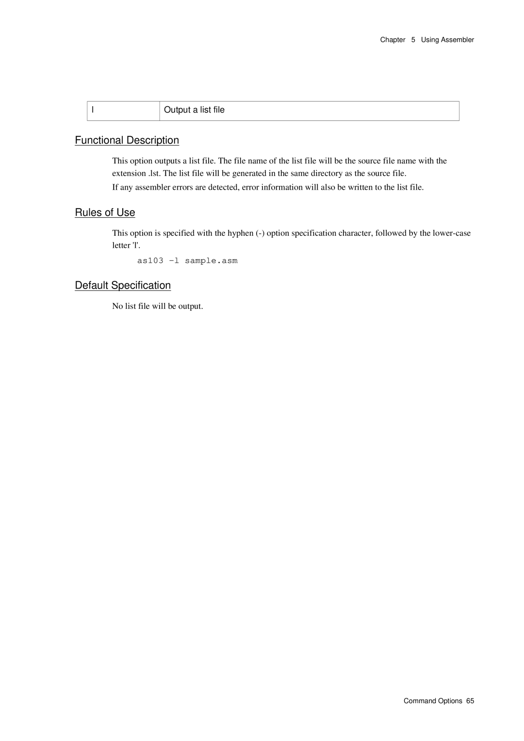 Panasonic MN1030 user manual Output a list file, As103 -l sample.asm, No list file will be output 