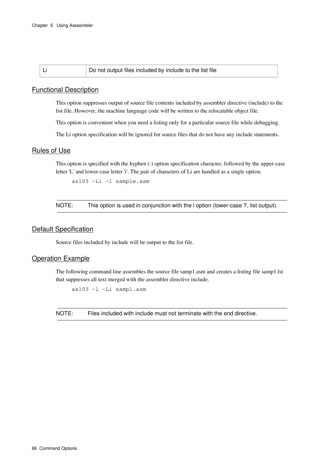 Panasonic MN1030 Do not output files included by include to the list file, As103 -Li -l sample.asm, As103 -l -Li sampl.asm 