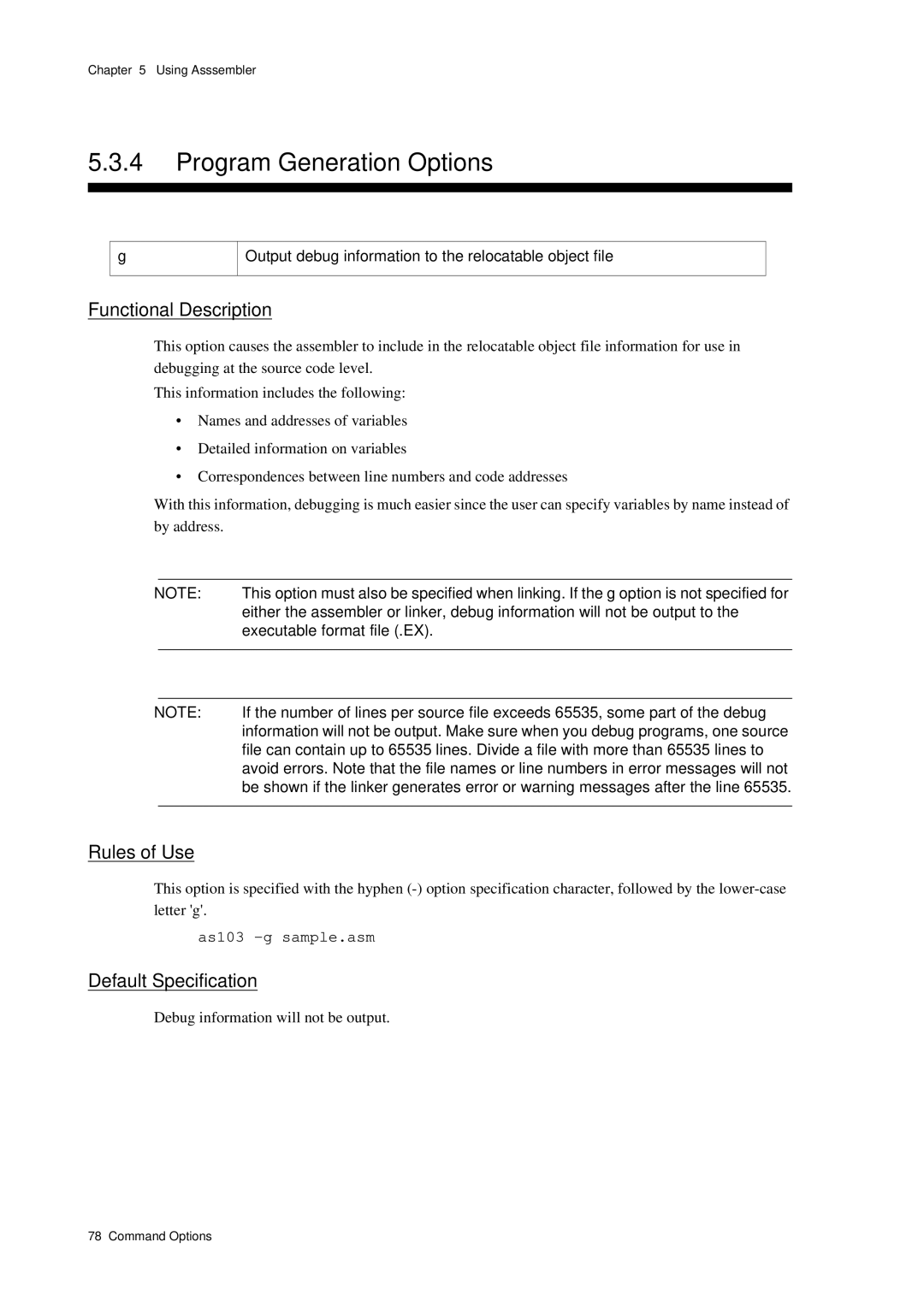 Panasonic MN1030 Program Generation Options, Output debug information to the relocatable object file, As103 -g sample.asm 