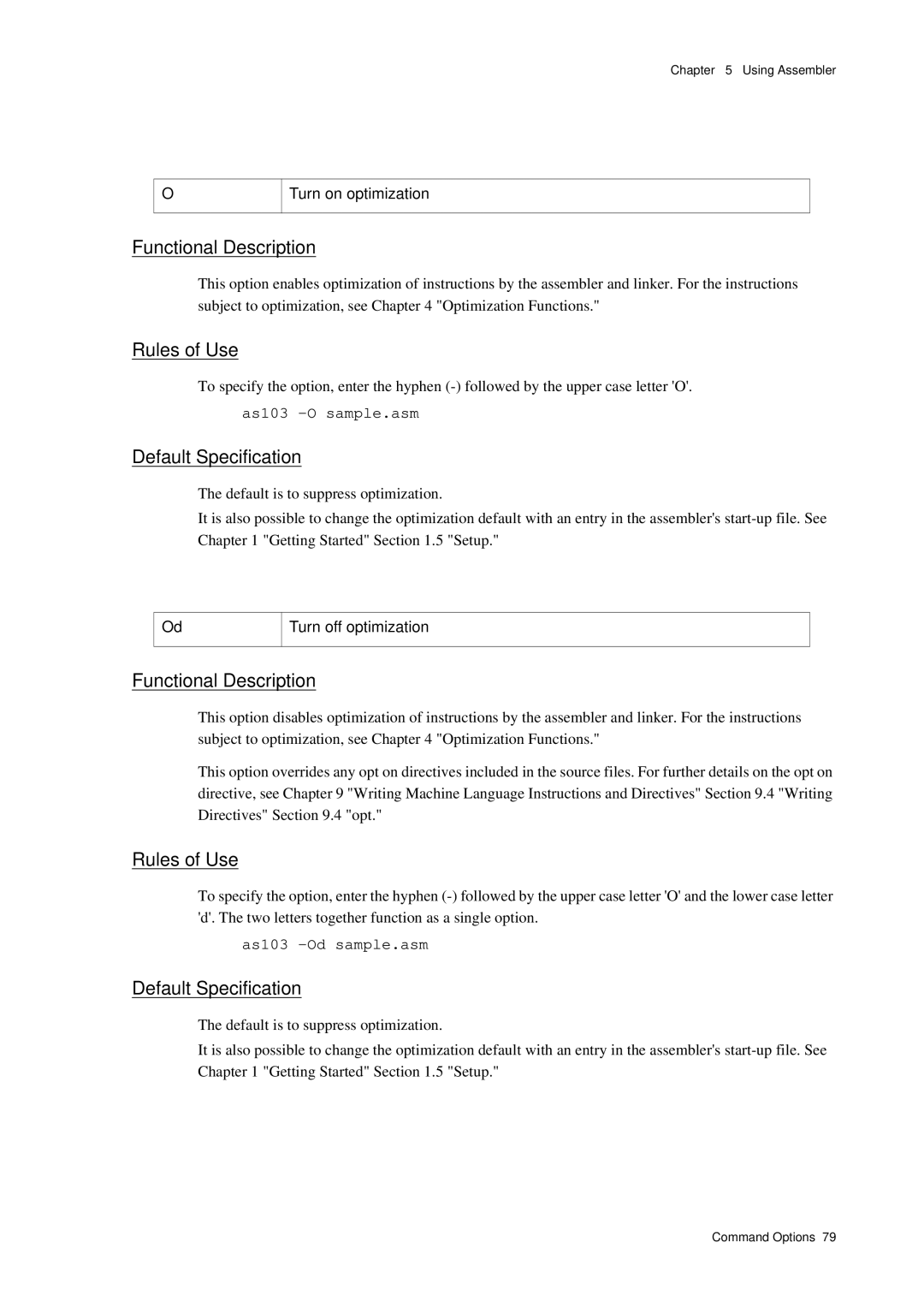 Panasonic MN1030 user manual Turn on optimization, As103 -O sample.asm, Turn off optimization, As103 -Od sample.asm 