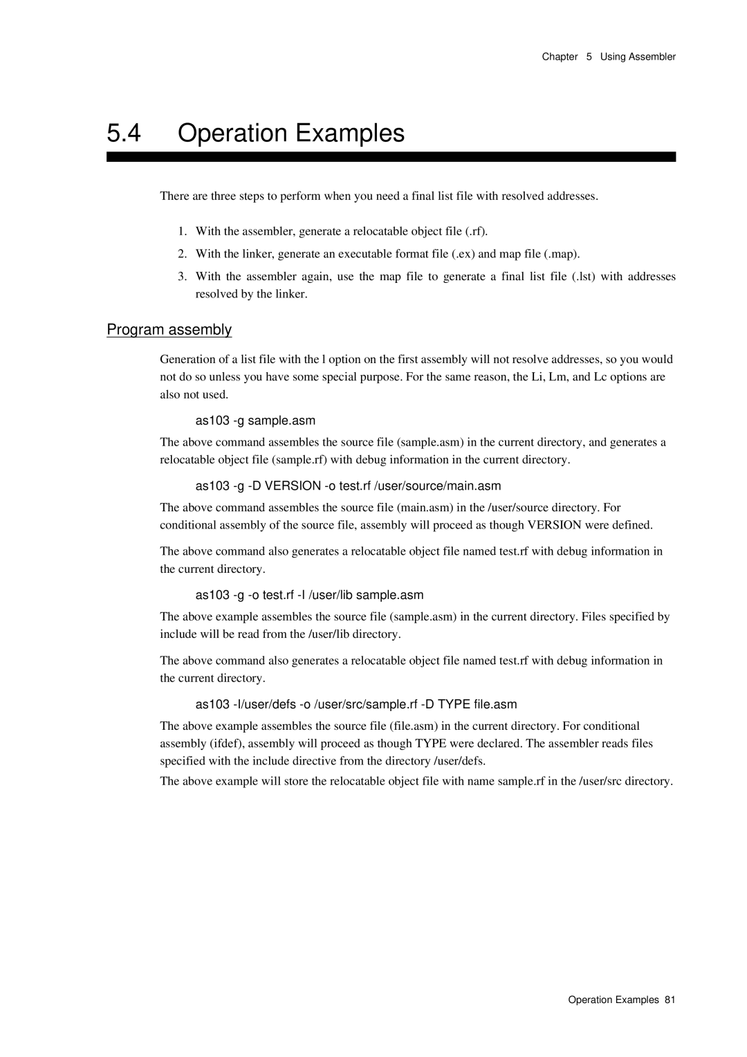 Panasonic MN1030 user manual Operation Examples, Program assembly, As103 -g -D Version -o test.rf /user/source/main.asm 