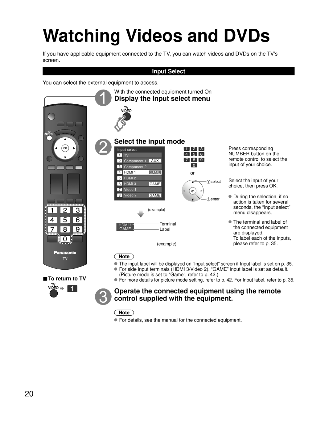 Panasonic N2QAYB000221 Watching Videos and DVDs, Display the Input select menu Select the input mode, Input Select 