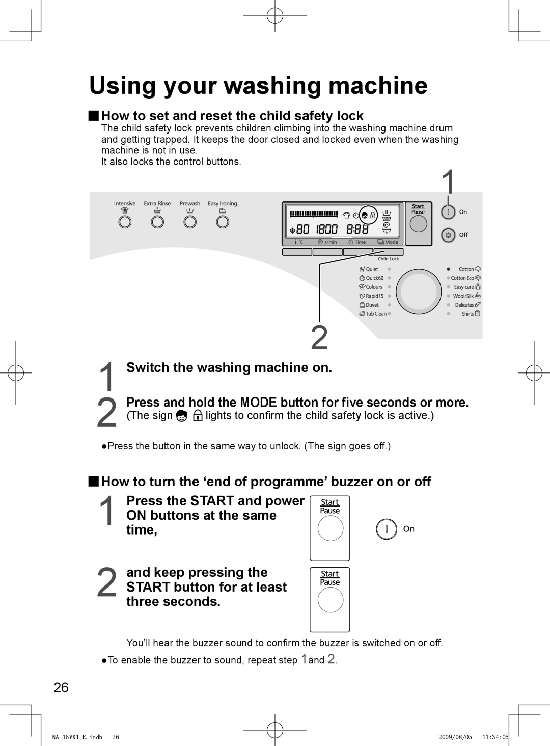 Panasonic NA-14VA1 Using your washing machine, How to set and reset the child safety lock, Switch the washing machine on 