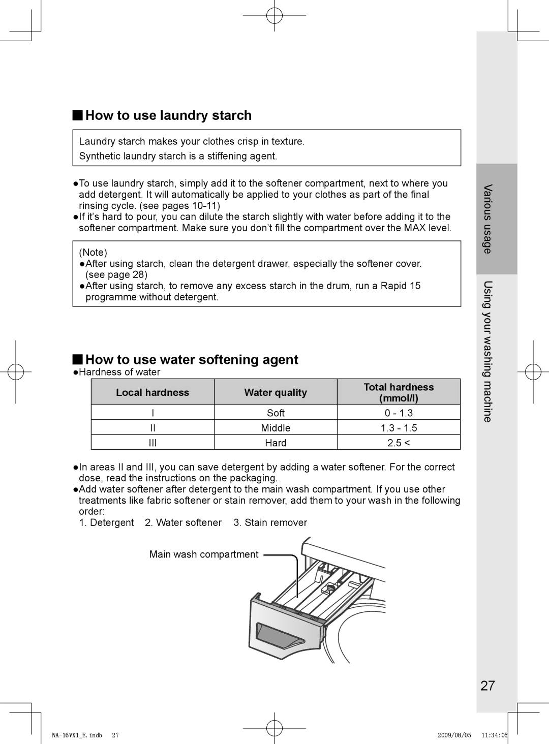 Panasonic NA-16VX1, NA-16VG1, NA-14VA1 operating instructions How to use laundry starch, How to use water softening agent 