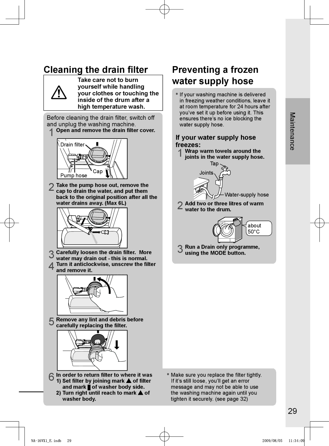 Panasonic NA-14VA1, NA-16VX1, NA-16VG1 operating instructions Cleaning the drain filter, If your water supply hose freezes 