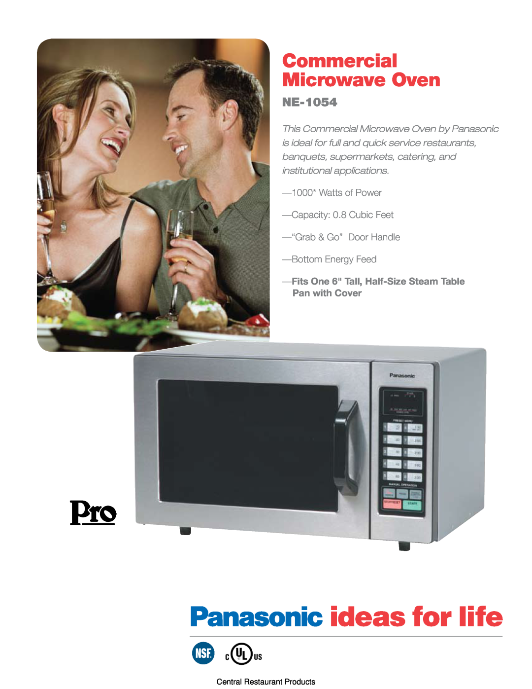 Panasonic NE-1054 manual Central Restaurant Products, Commercial Microwave Oven, FitsOne 6 Tall, Half-SizeSteam Table 