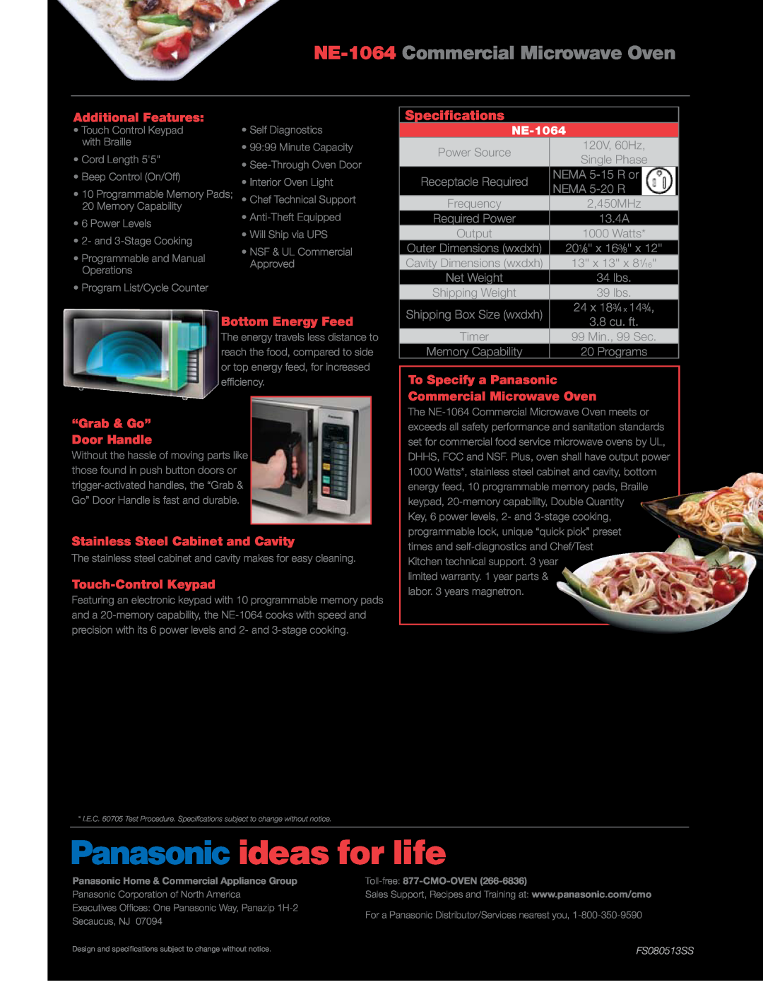 Panasonic NE-1064 Commercial Microwave Oven, Specifications, Additional Features, Bottom Energy Feed, Power Source 