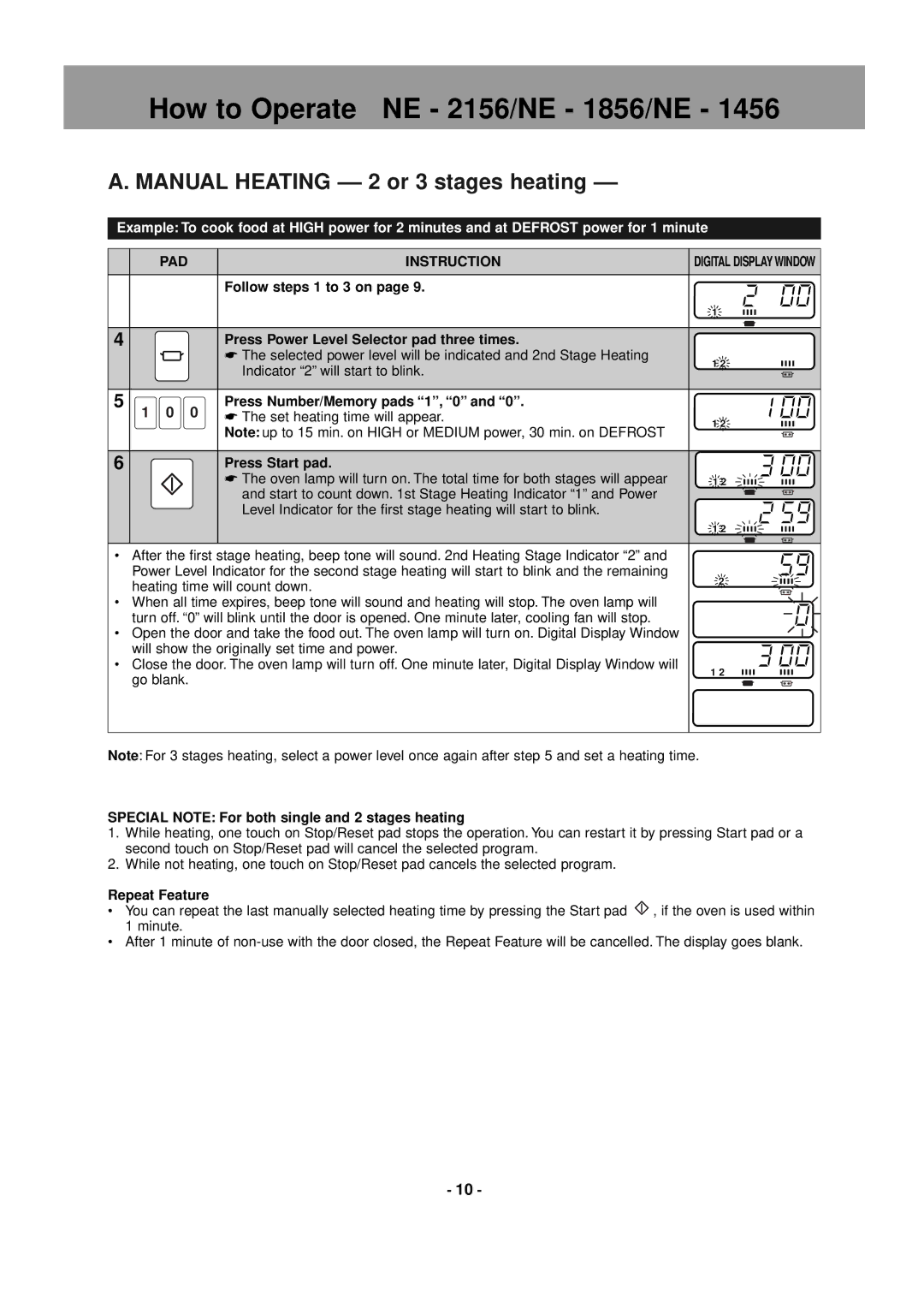 Panasonic NE-1846, NE-1856, NE-2146 Manual Heating -- 2 or 3 stages heating, Press Number/Memory pads 1, 0, Repeat Feature 