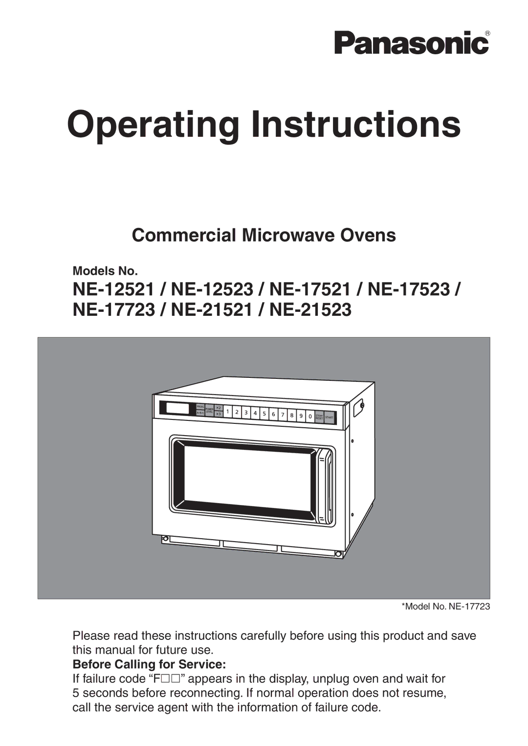 Panasonic NE-21521, NE-21523, NE-17521, NE-17723, NE-17523, NE-12521, NE-12523 operating instructions Operating Instructions 