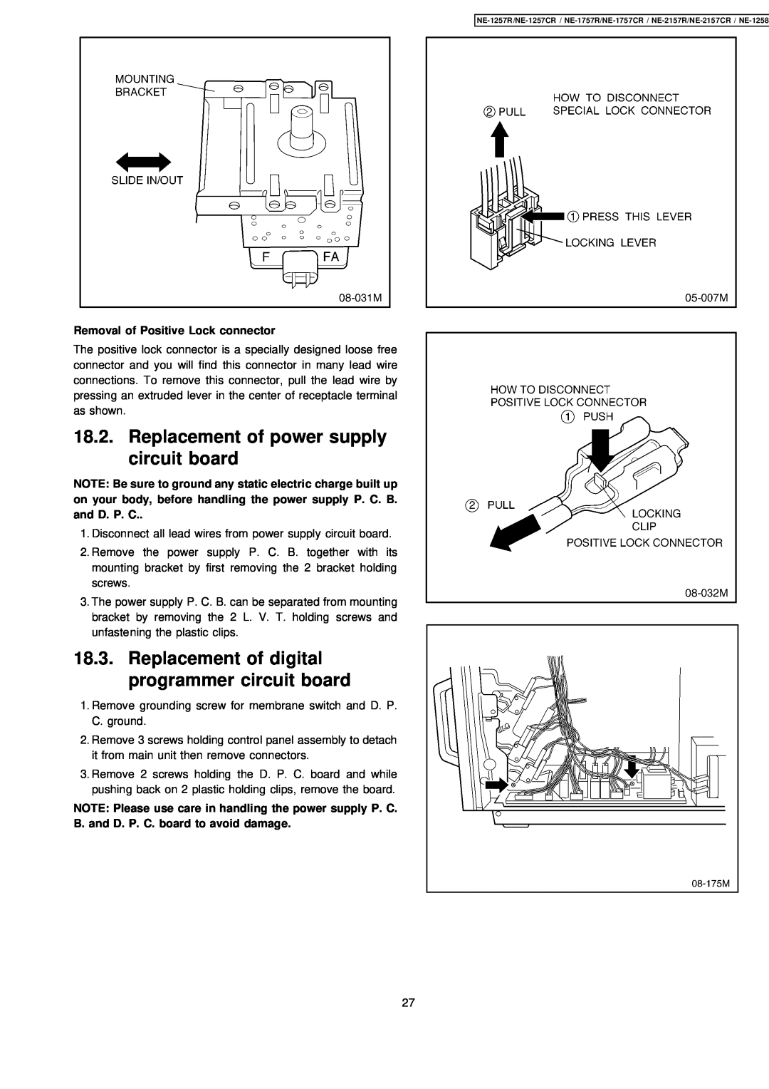 Panasonic NE-2157CR, NE-1757CR, NE-1257CR Replacement of power supply circuit board, Removal of Positive Lock connector 