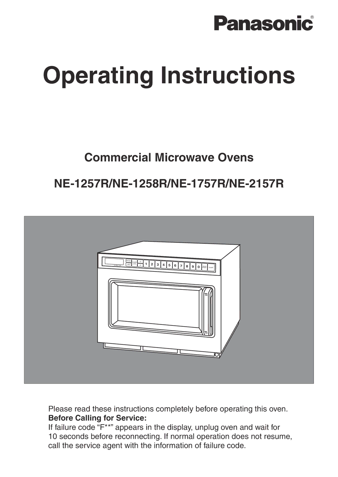 Panasonic NE-1757R, NE-2157R, NE-1257R, NE-1258R manual Operating Instructions 