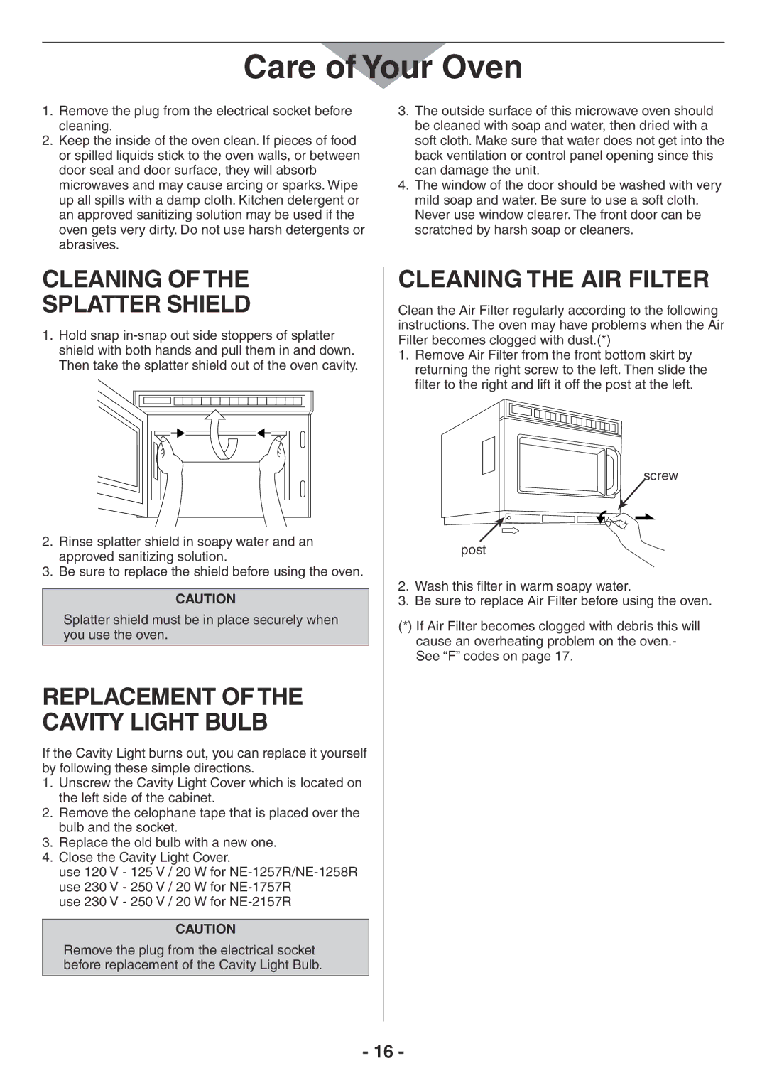 Panasonic NE-2157R, NE-1757R manual Care of Your Oven, Cleaning of the splatter shield, Replacement of the cavity light bulb 