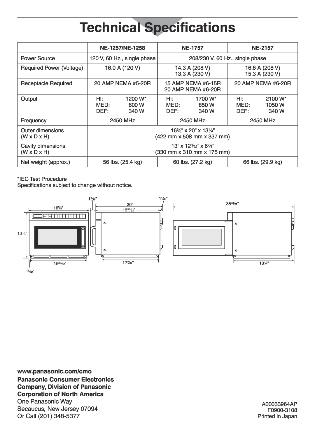 Panasonic NE-2157R manual Technical Specifications, Panasonic Consumer Electronics, Company, Division of Panasonic, Or Call 
