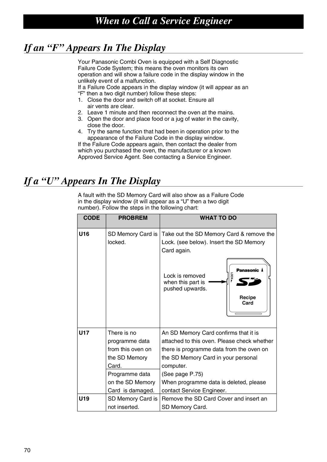 Panasonic NE-C1275 operating instructions When to Call a Service Engineer, Code Probrem What to do, U16, U17, U19 