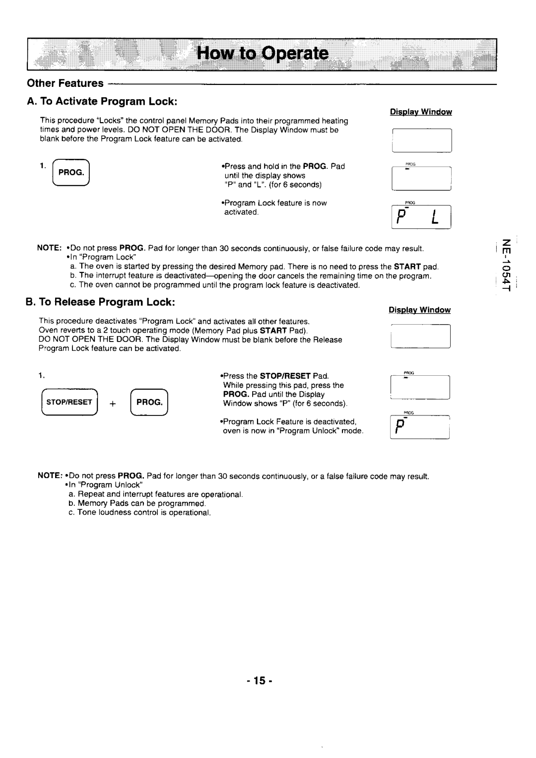 Panasonic NE-l0247, NE-l0547 manual OtherFeatures, To ReleaseProgramLock 