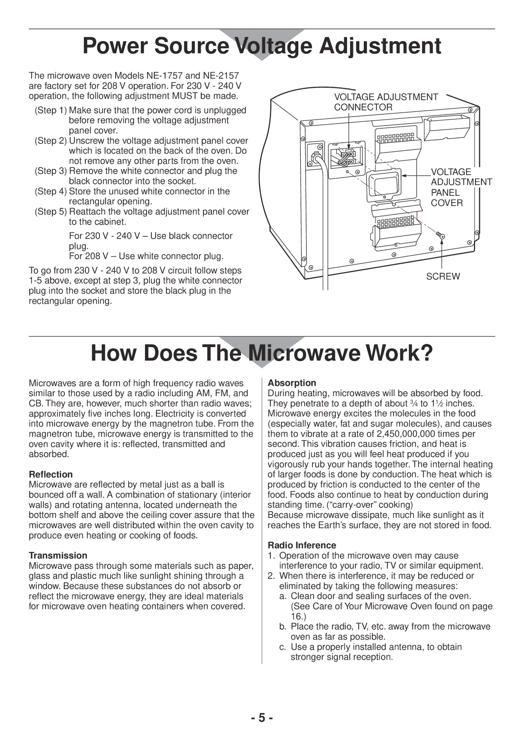 Panasonic NE1757R, NE2157R, NE1258R, NE1257R Power Source Voltage Adjustment, How Does The Microwave Work? 