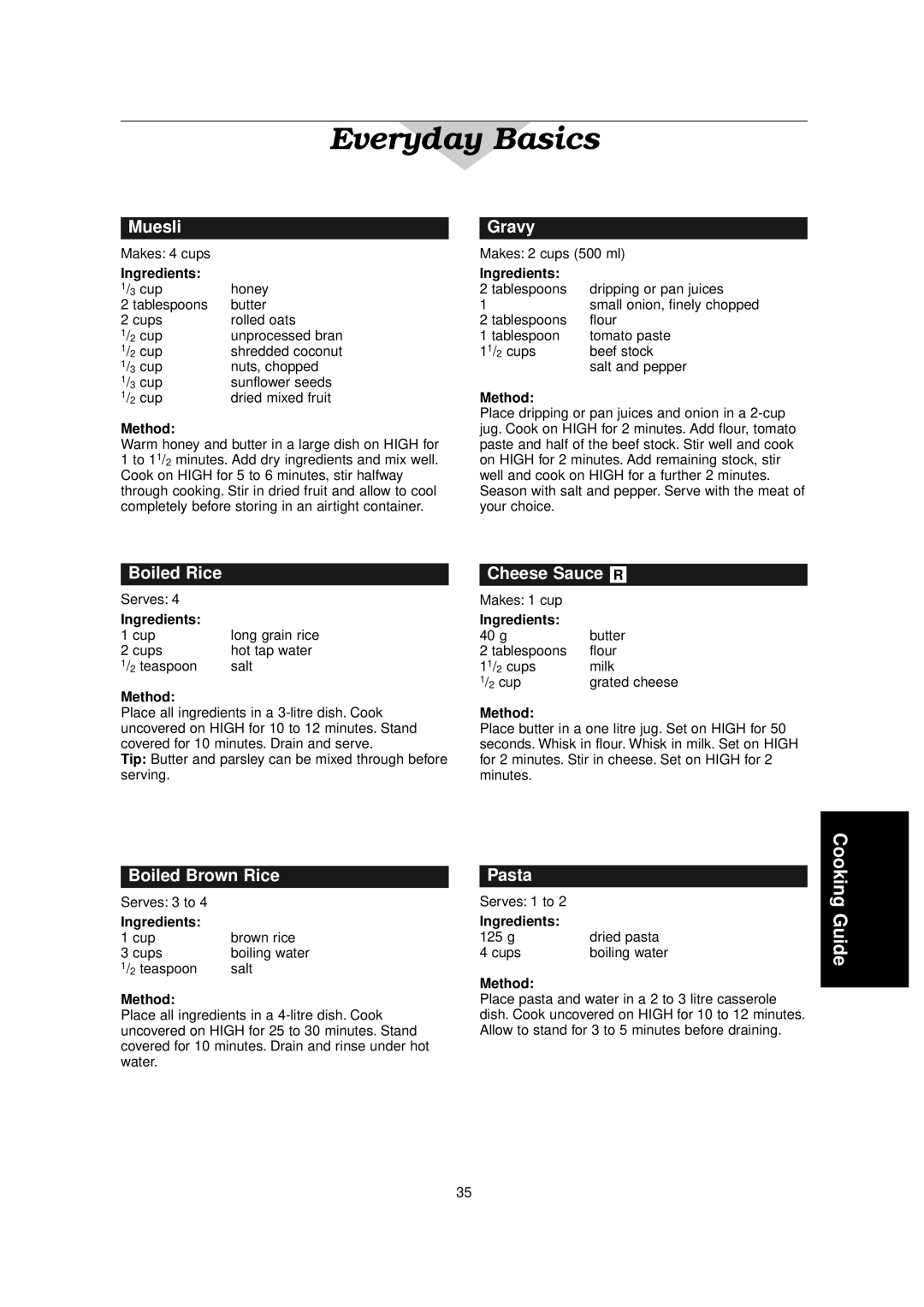 Panasonic NN-C2000W manual Muesli, Boiled Rice, Gravy, Cheese Sauce R, Boiled Brown Rice, Pasta 