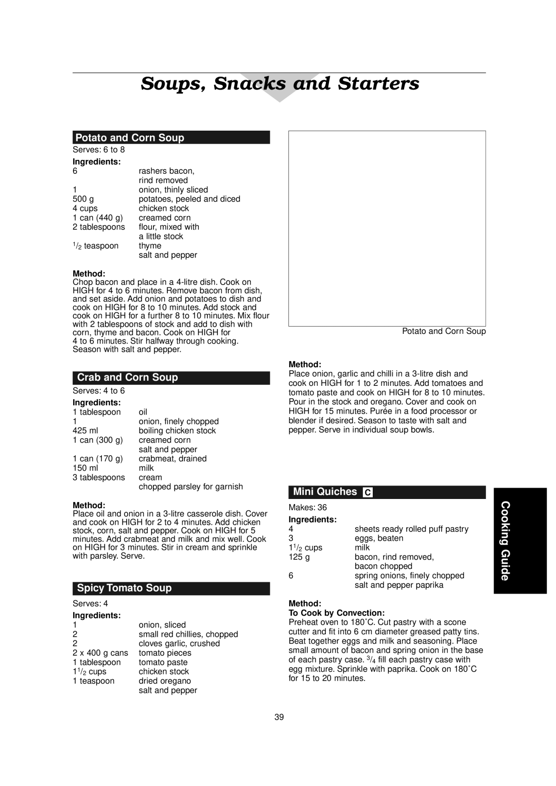 Panasonic NN-C2000W manual Potato and Corn Soup, Crab and Corn Soup, Spicy Tomato Soup, Mini Quiches C 