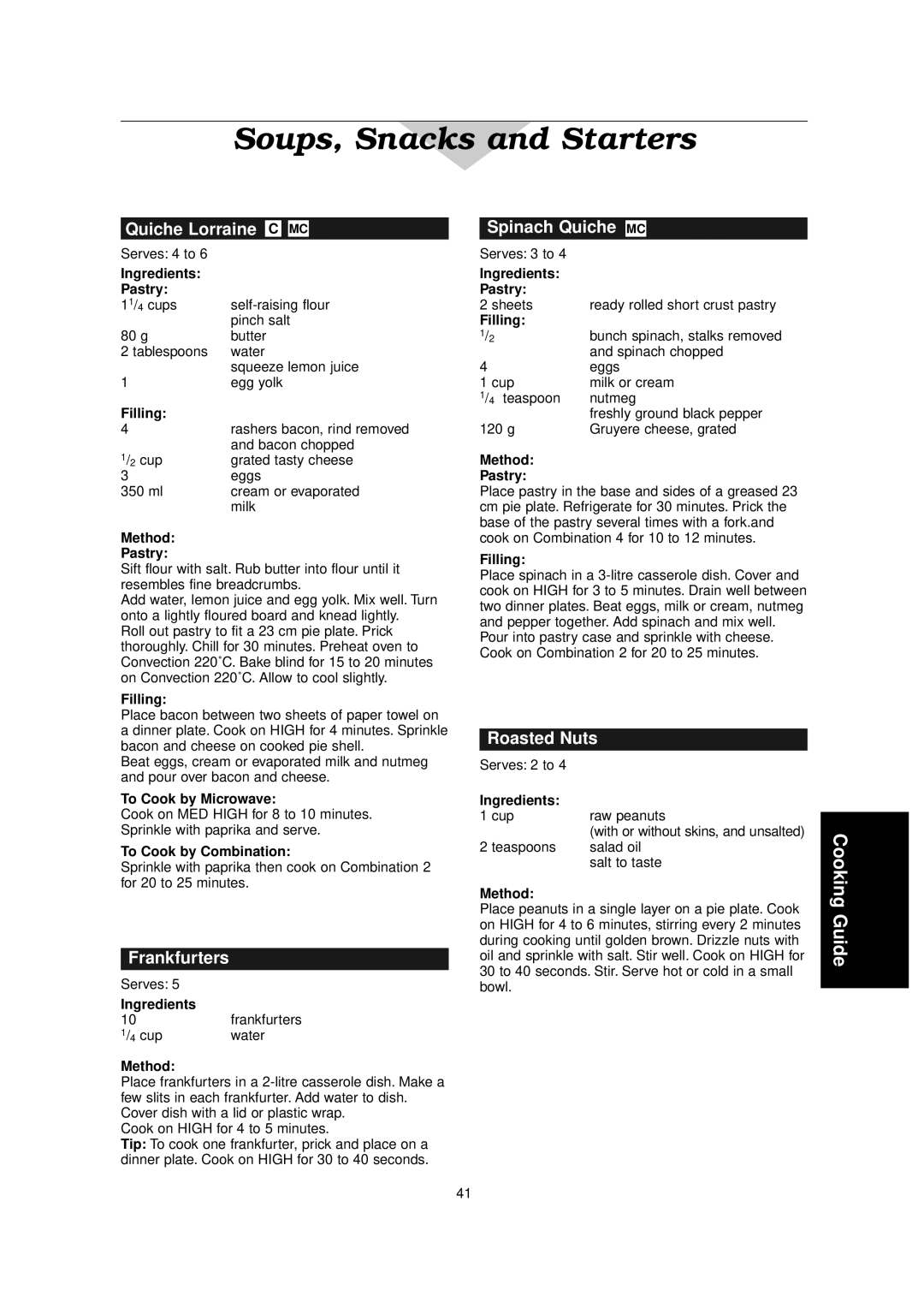 Panasonic NN-C2000W manual Quiche Lorraine C MC, Frankfurters, Spinach Quiche MC, Roasted Nuts 