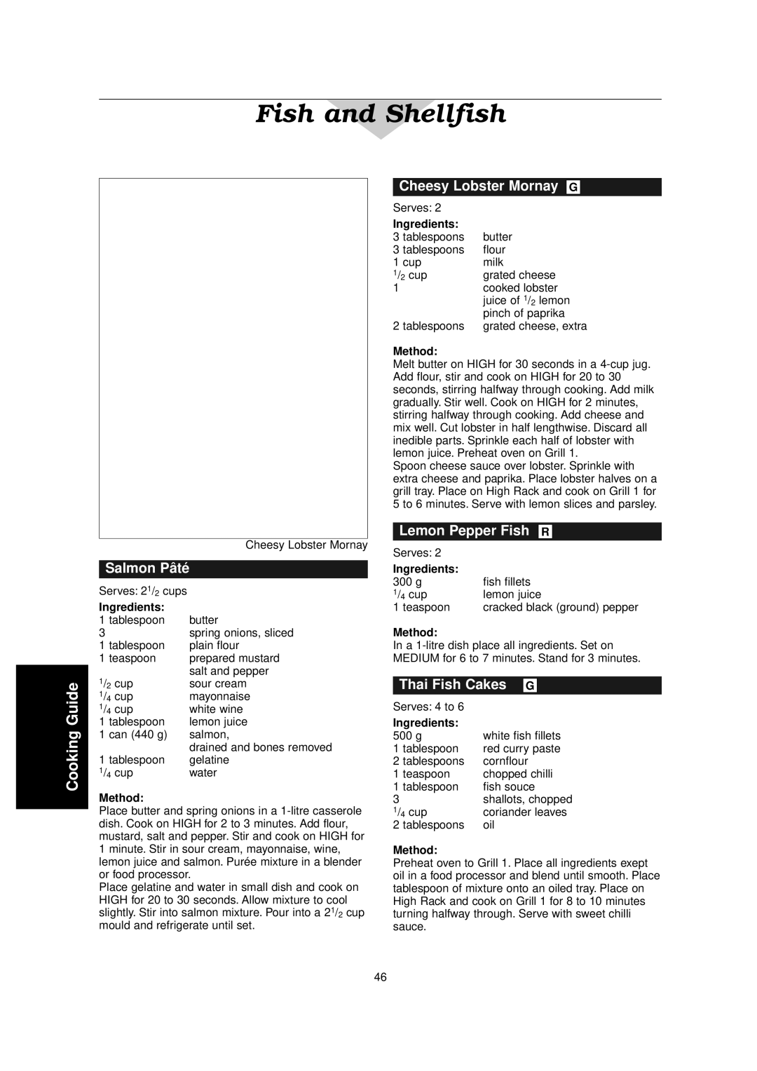Panasonic NN-C2000W manual Salmon Pâté, Cheesy Lobster Mornay G, Lemon Pepper Fish R, Thai Fish Cakes G 