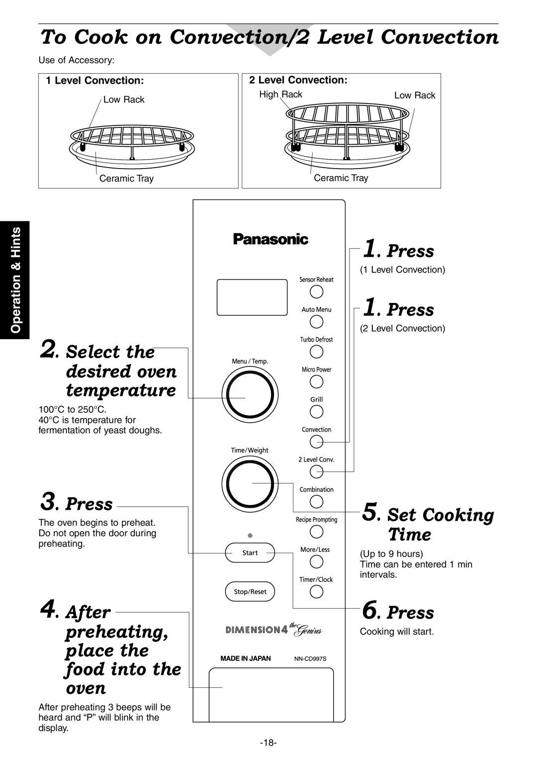 Panasonic NN-CD987W To Cook on Convection/2 Level Convection, Select the desired oven temperature, Press, Set Cooking Time 