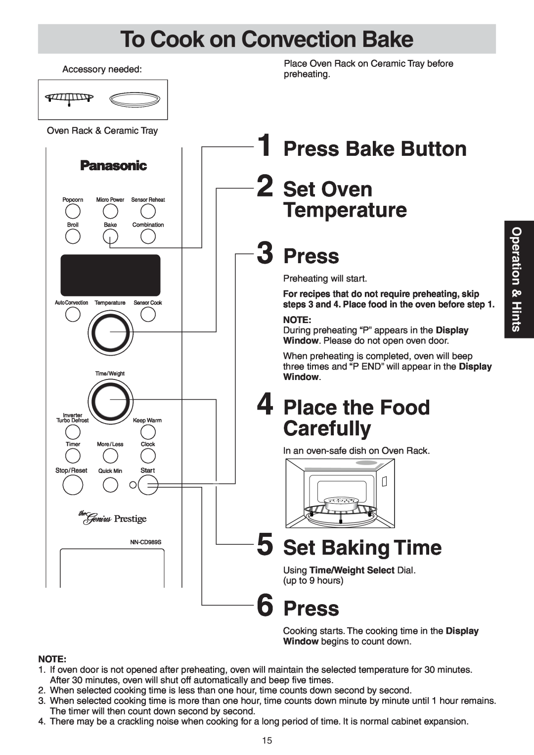 Panasonic NN-CD989S To Cook on Convection Bake, Press Bake Button 2 Set Oven Temperature 3 Press, Place the Food Carefully 