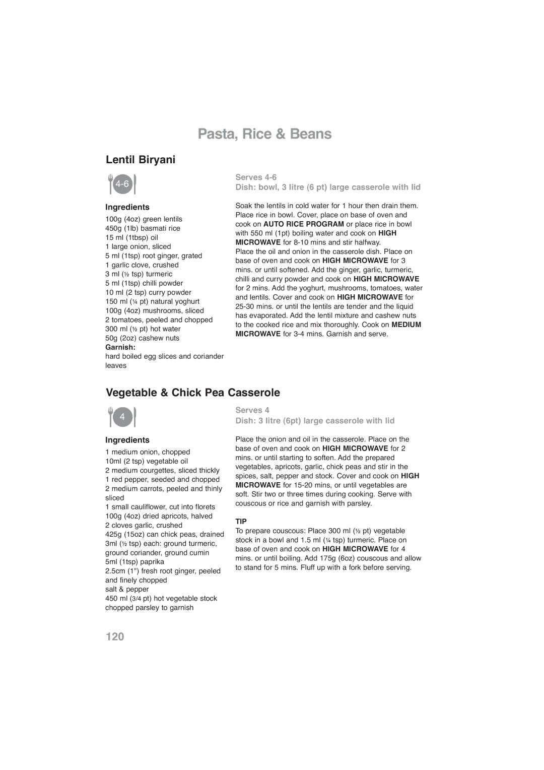 Panasonic NN-CF768M, NN-CF778S operating instructions Lentil Biryani, Vegetable & Chick Pea Casserole, Garnish 