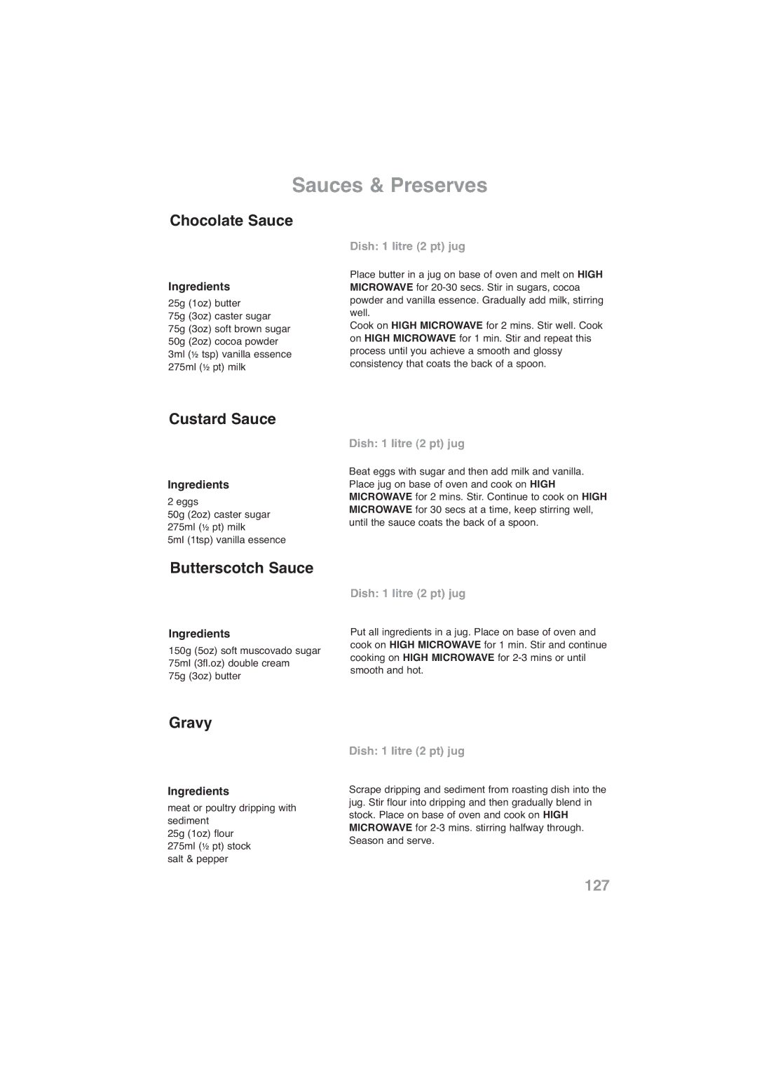 Panasonic NN-CF778S, NN-CF768M operating instructions Chocolate Sauce, Custard Sauce, Butterscotch Sauce, Gravy 