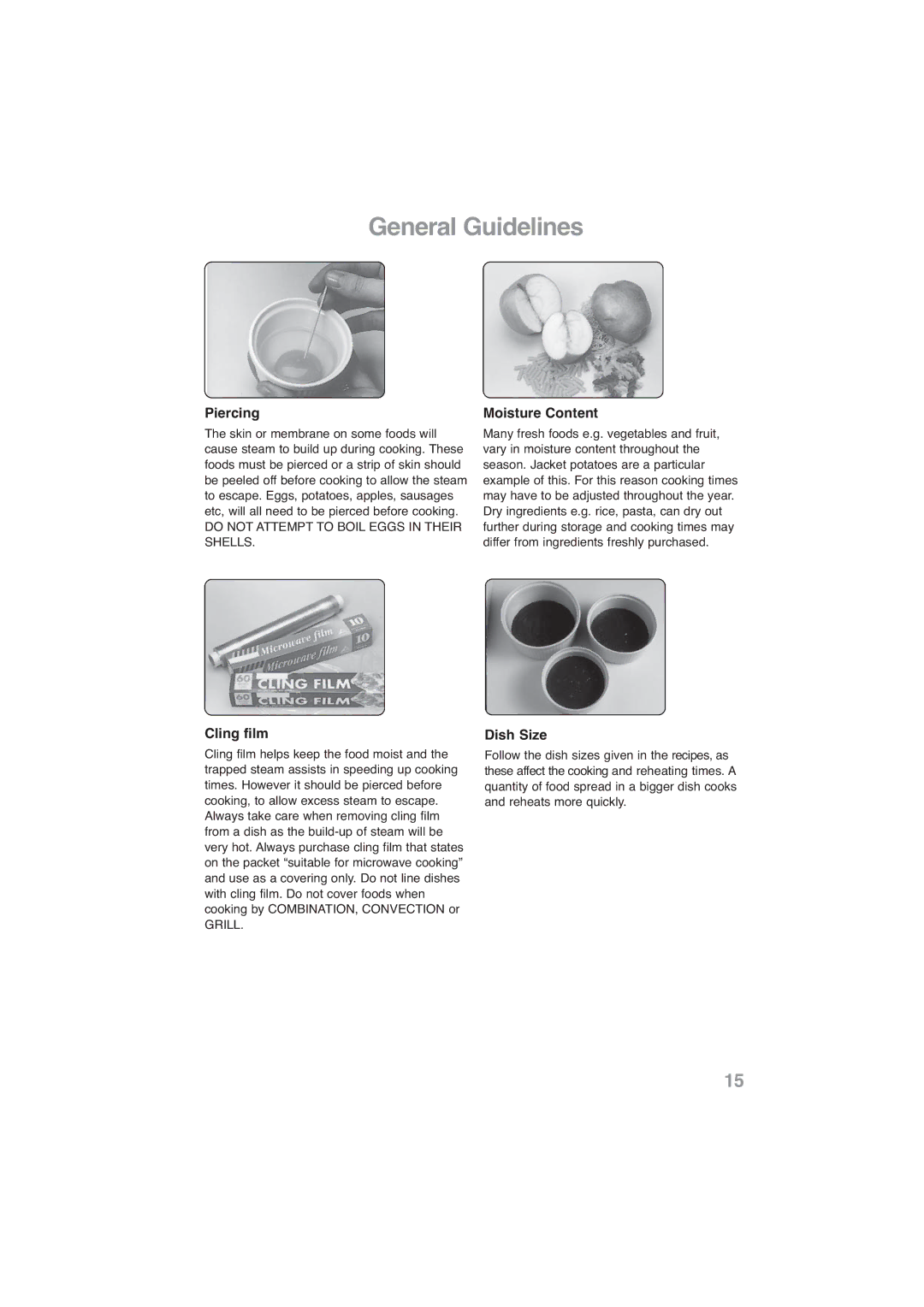 Panasonic NN-CF778S, NN-CF768M operating instructions Piercing, Cling film, Moisture Content, Dish Size 