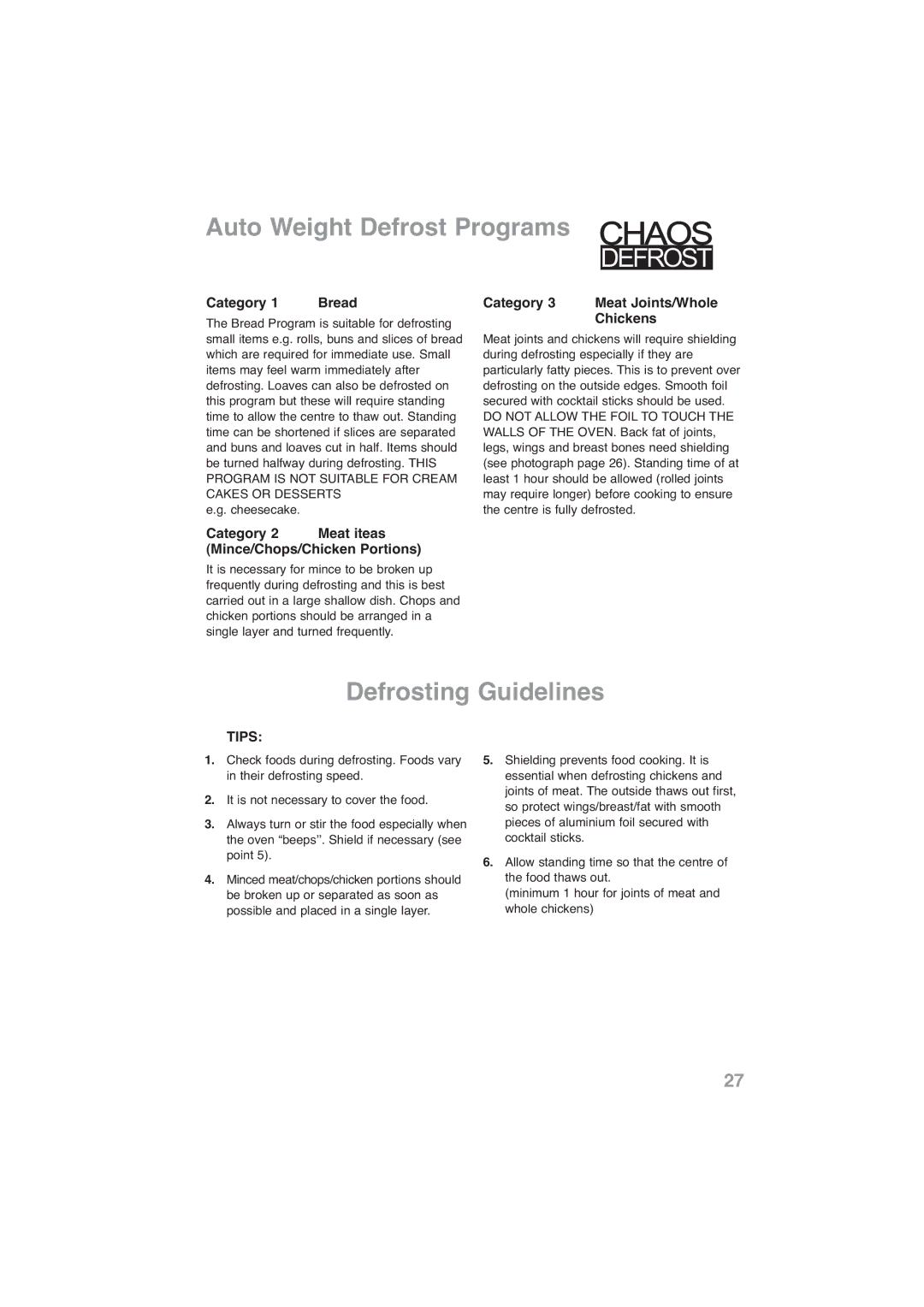 Panasonic NN-CF778S, NN-CF768M Auto Weight Defrost Programs Chaos, Defrosting Guidelines, Category Bread 