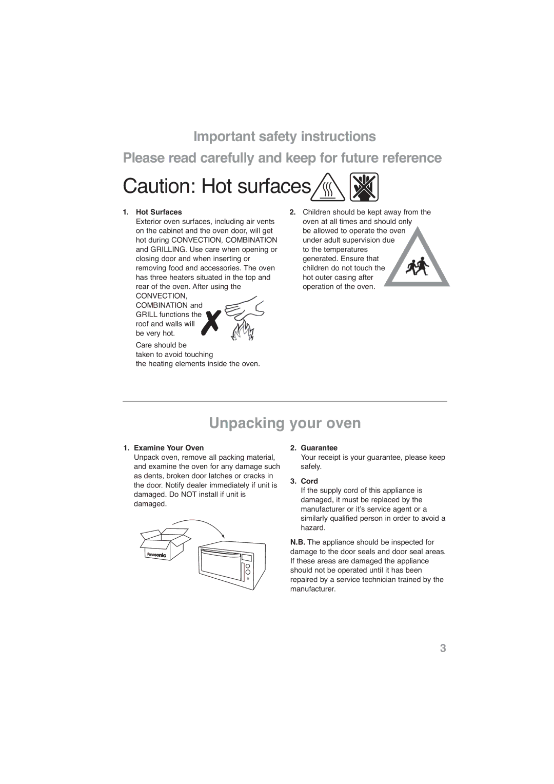 Panasonic NN-CF778S, NN-CF768M operating instructions Unpacking your oven, Hot Surfaces, Examine Your Oven, Guarantee, Cord 