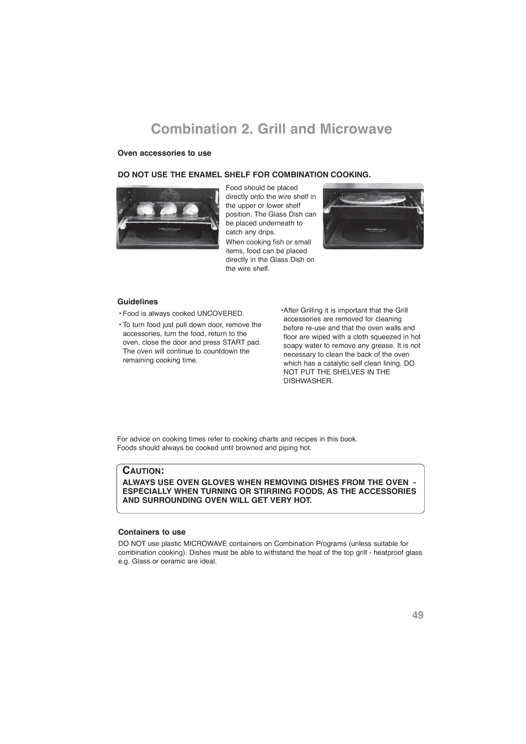 Panasonic NN-CF778S, NN-CF768M operating instructions Do not USE the Enamel Shelf for Combination Cooking 